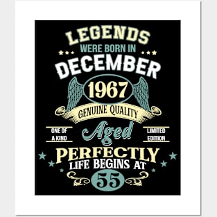 55th Birthday Decoration Legends Were Born In December 1967 55 years old Posters and Art